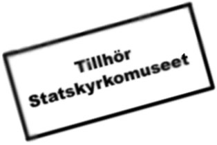 Tillhör Statskyrkomuseet